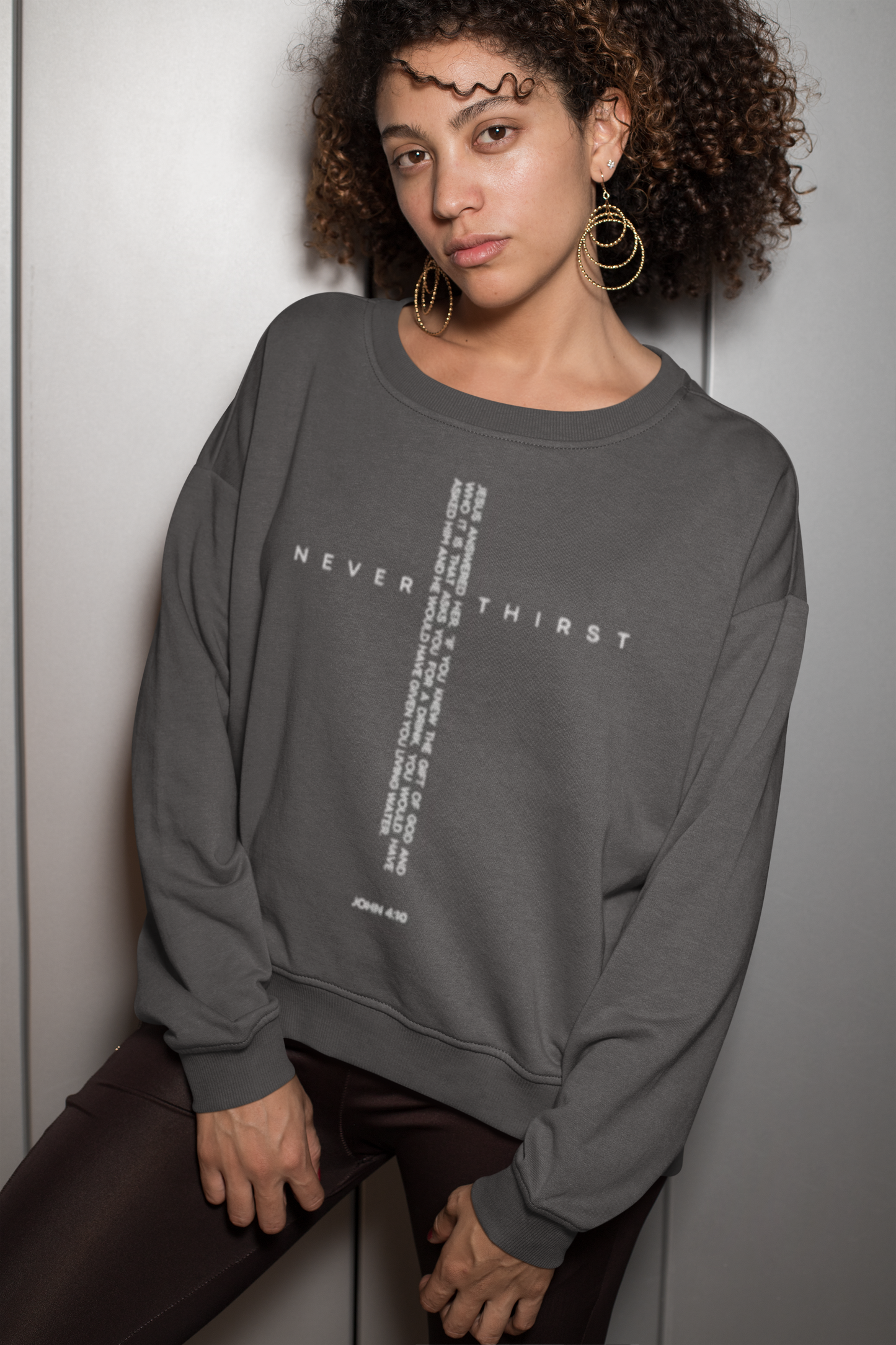 John 4:10 Cross Sweatshirt — "Never Thirst" Christian Crewneck
