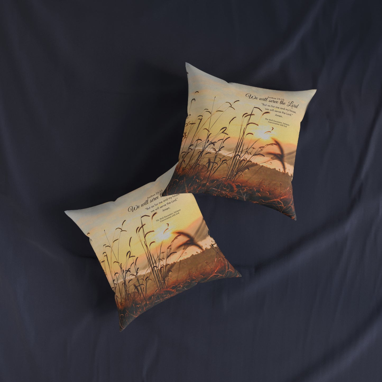 Inspirational Sunrise Square Pillow — Joshua 24:15 "As for me and my house" Scripture Throw Pillow