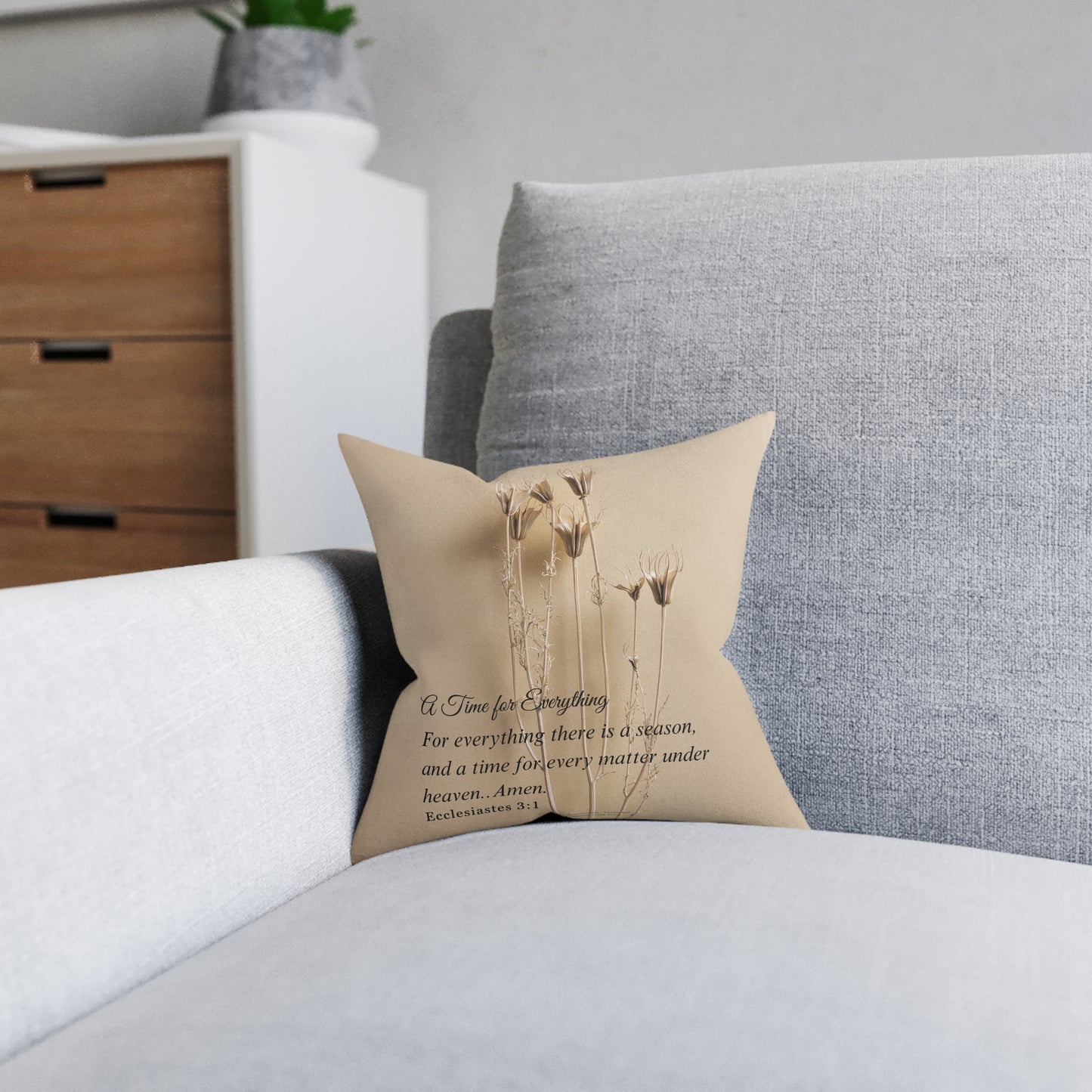 Square Pillow — "A Time for Everything" Bible Verse Decorative Throw Pillow (Ecclesiastes 3:1)