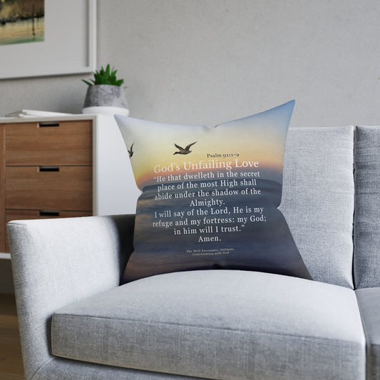 God's Unfailing Love Square Pillow