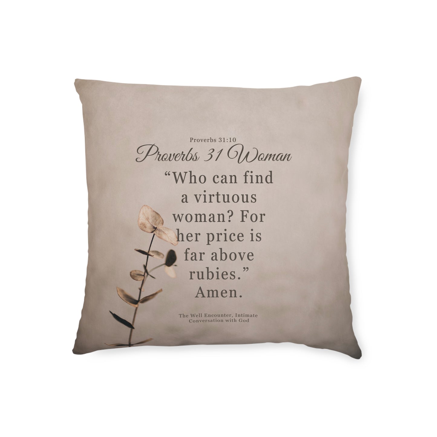 Proverbs 31 Woman Inspirational Square Pillow