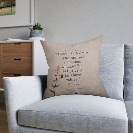 Proverbs 31 Woman Inspirational Square Pillow